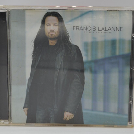 D'une vie à l'autre Francis Lalanne - cd