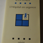 Emergency Hospital - Jean Peneff - book