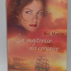 The Pirate's Mistress - Kat Martin - book