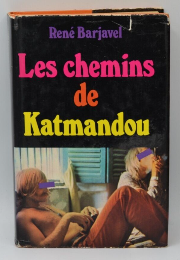 Les chemins de Katmandou - René Barjavel - livre