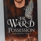 Possession - Fallen Angels 5 - JR Ward - book
