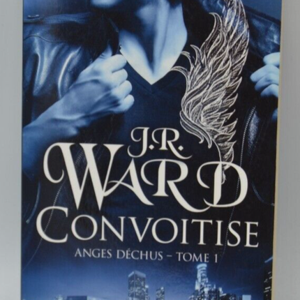 Lust - Fallen Angels 1 - JR Ward - book