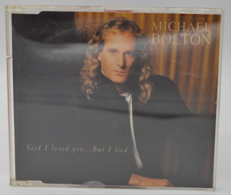 Said I Loved You But I Lied – Michael Bolton – CD, 4 Titel