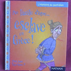 It's not easy to be a slave in Greece - book