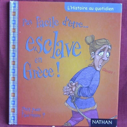 It's not easy to be a slave in Greece - book