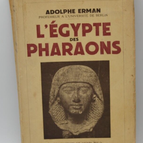 Ägypten der Pharaonen - Adolphe Erman - altes Buch 1938 - Buch