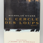 Le cercle des loups - Nicholas Evans - livre