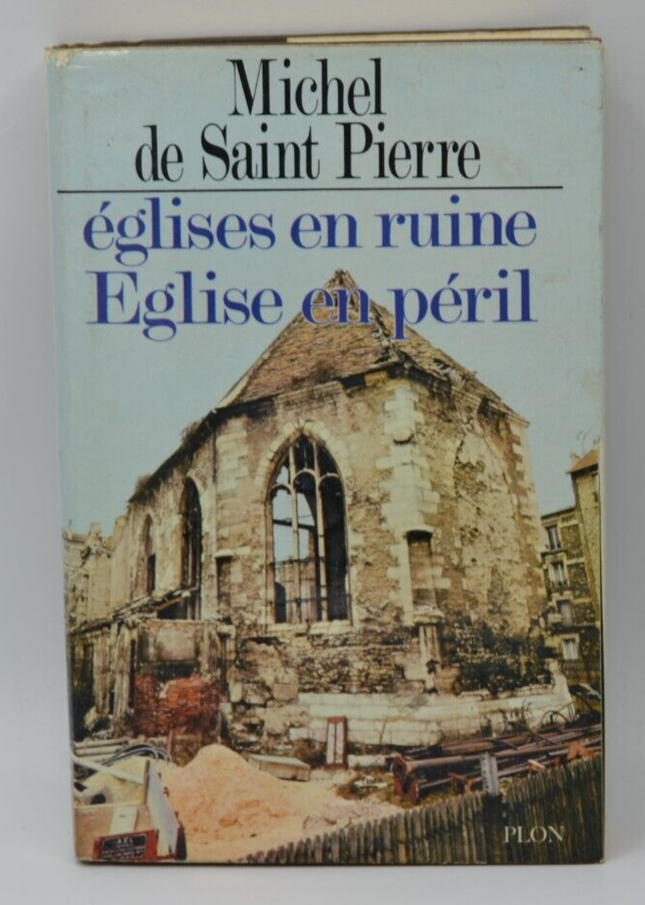 Kirchen in Trümmern Kirche in Gefahr - Michel de Saint Pierre - Buch