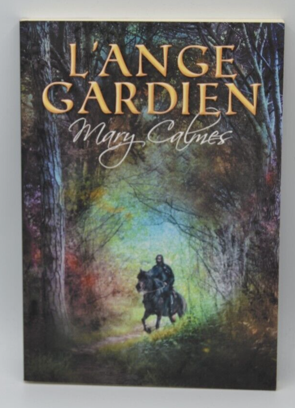 L'ange gardien - Mary Calmes - livre