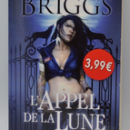 L'appel de la lune - Mercy Thompson 1 - Patricia Briggs - livre