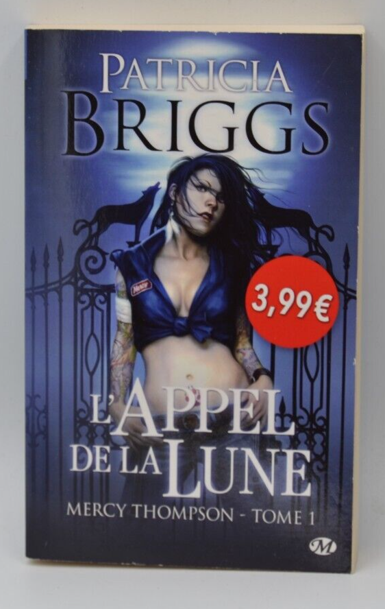 L'appel de la lune - Mercy Thompson 1 - Patricia Briggs - livre