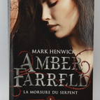 Amber Farrell – 1 Der Schlangenbiss – Larissa Ione – Buch