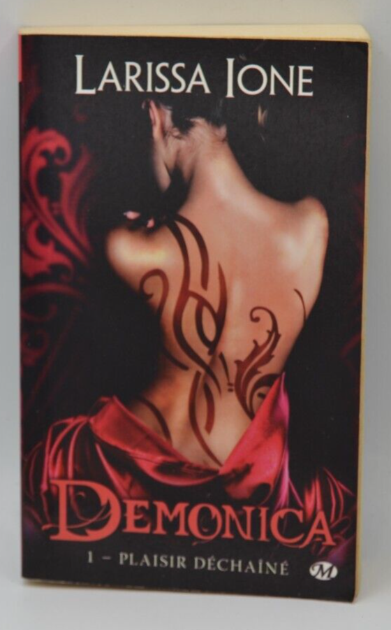 Demonica - 1 plaisir déchainé - Larissa Ione - livre