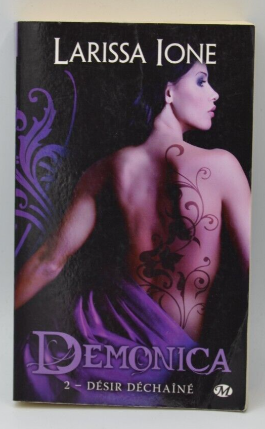 Demonica - 2 désir déchainé - Larissa Ione - livre