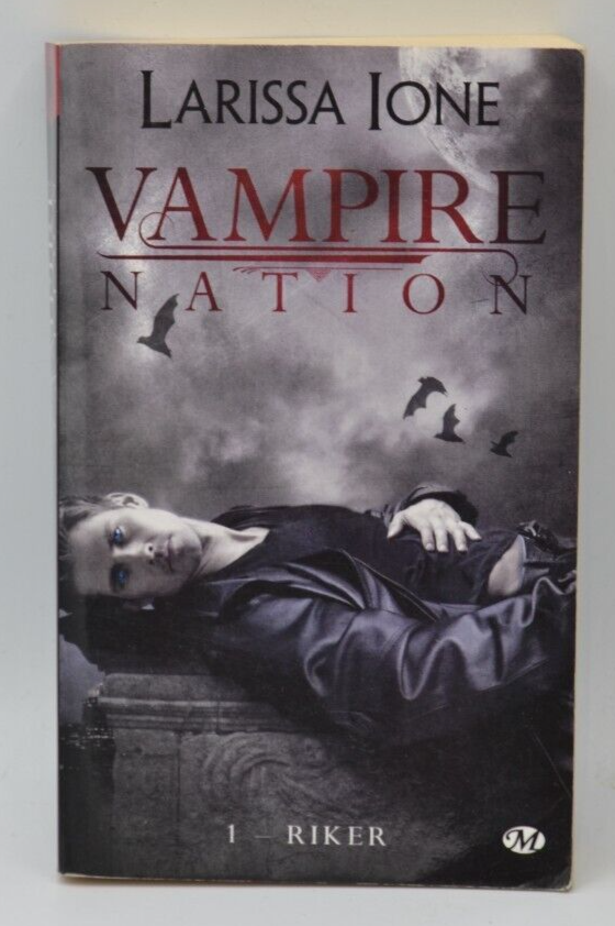 Vampire nation - 1 Riker - Larissa Ione - livre
