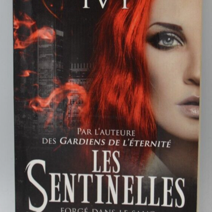 The Sentinels – Forged in Blood 1 – Alexandra Ivy – Buch
