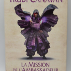 The Ambassador's Mission - Chronicles of the Black Magician 1 - T. Canavan book