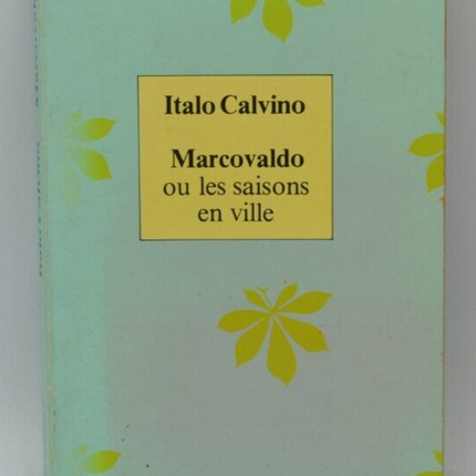 Marcovaldo ou les saisons en ville - Italo Calvino - livre
