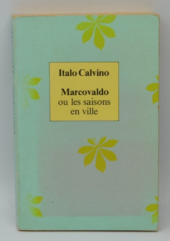 Marcovaldo ou les saisons en ville - Italo Calvino - livre