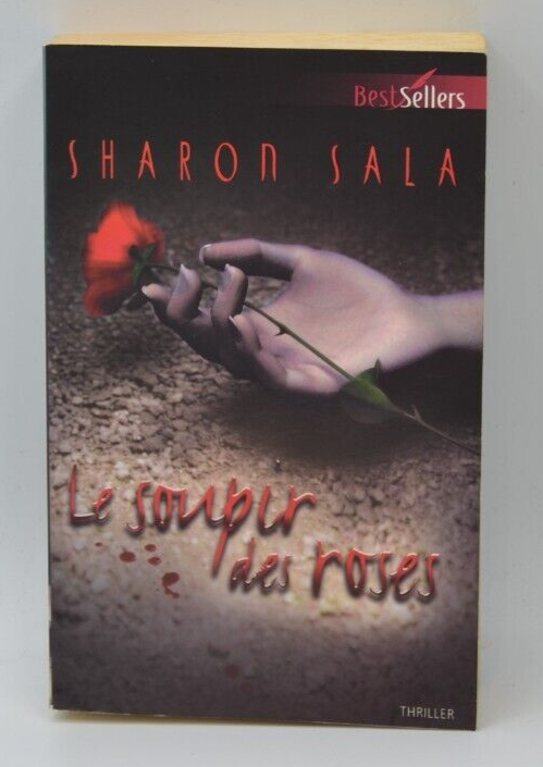 The Sigh of Roses - Sharon Sala - book