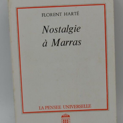 Nostalgie à Marras - Florent Harté - livre