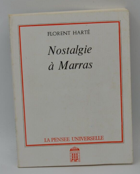 Nostalgie in Marras - Florent Harté - Buch