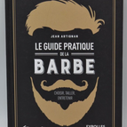 Le guide pratique de la barbe - Jean Artignan - livre