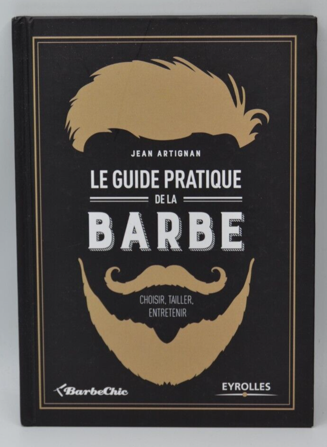 Le guide pratique de la barbe - Jean Artignan - livre