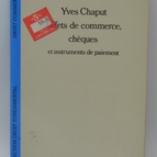 Effets de commerce, chèques et instruments de paiement - Yves Chaput - livre