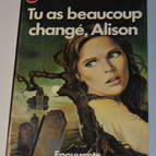 Du hast dich sehr verändert, Alison - Peter Straub - Buch