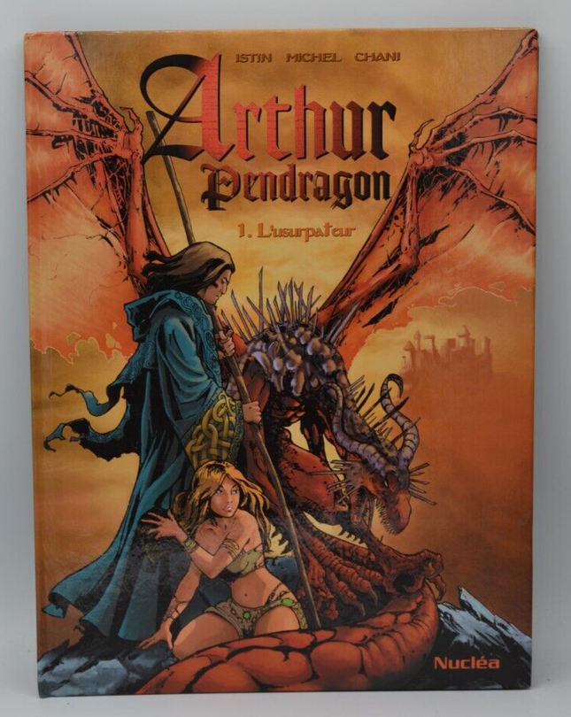 Arthur Pendragon - 1 L'usurpateur - Istin Michel Chani - livre
