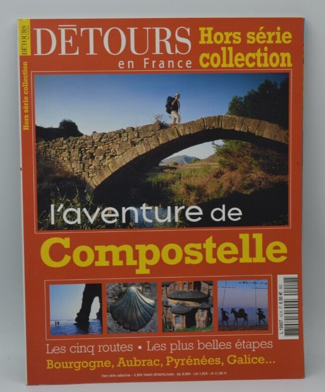 Détours en France - L'aventure de Compostelle - Hors série collection - livre