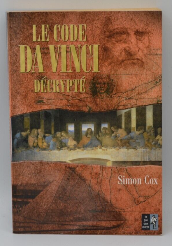 Le code Da Vinci décrypté - Simon Cox - livre
