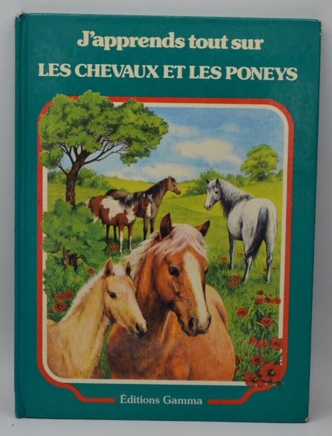J'apprends tout sur les chevaux et les poneys - livre