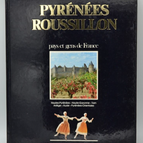 Pyrenäen Roussillon - Länder und Leute Frankreichs - Buch