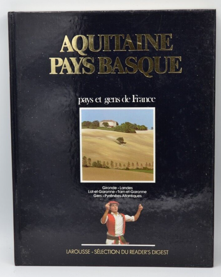 Aquitaine - Basque Country - Countries and people of France - book