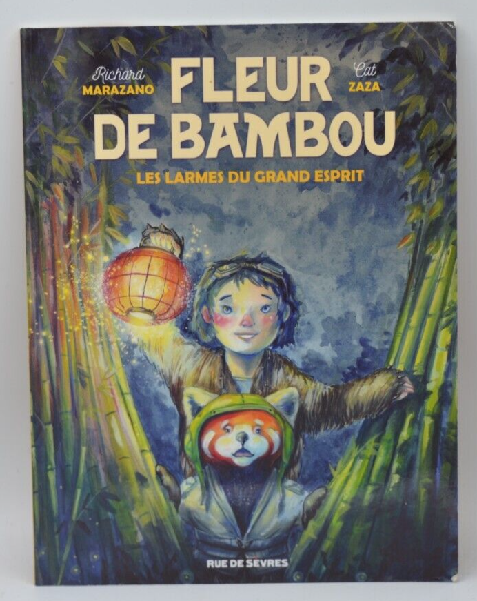 Bamboo Flower - The Tears of the Great Spirit - Richard Marazano - book