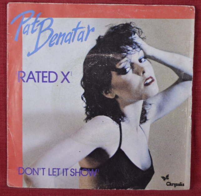 45 rpm vinyl record - rated X Pat Benatar