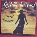 45 U/min Vinyl-Schallplatte - Das Mädchen aus dem Norden Michel Bourdin