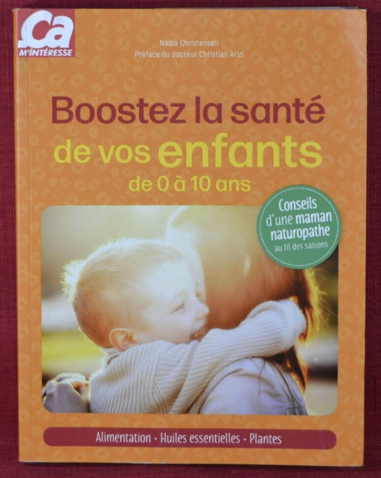 boostez la santé de vos enfants de 0 à 10 ans - Christian Arizi - livre