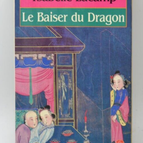 Le baiser du dragon - Ysabelle Lacamp - livre