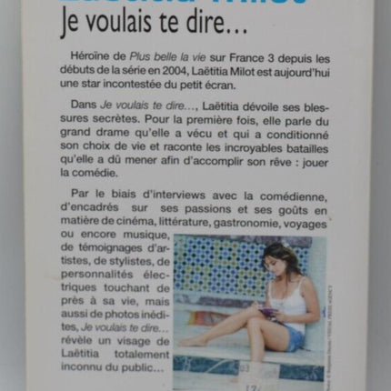 Je voulais te dire - Laetitia Milot - livre