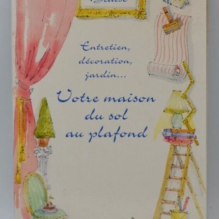 Votre maison du sol au plafond - Francis Blaise - livre