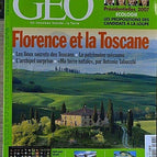 florence et la toscane - geo - n°338 - revue - Geo magazine