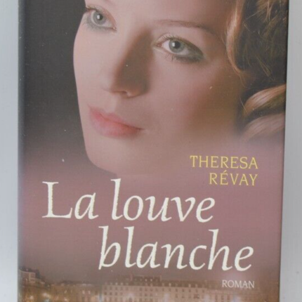 Der weiße Wolf – Theresa Révay – Buch