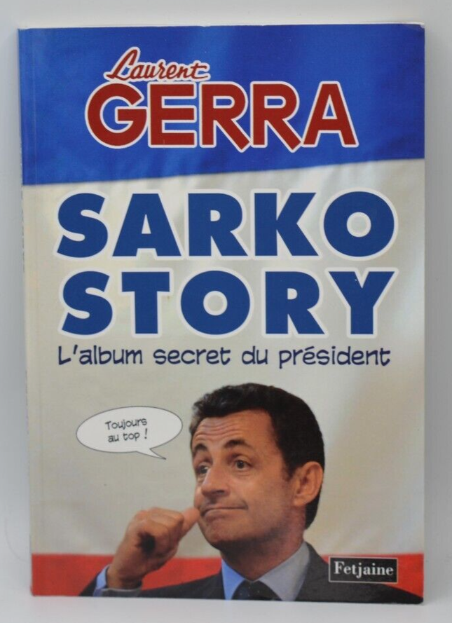 Sarko story - Laurent Gerra - livre