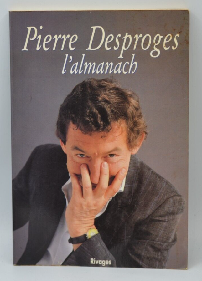 Pierre Desproges - L'almanach - livre