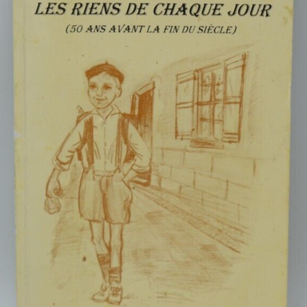Les riens de chaque jour - Claude Taudin - livre