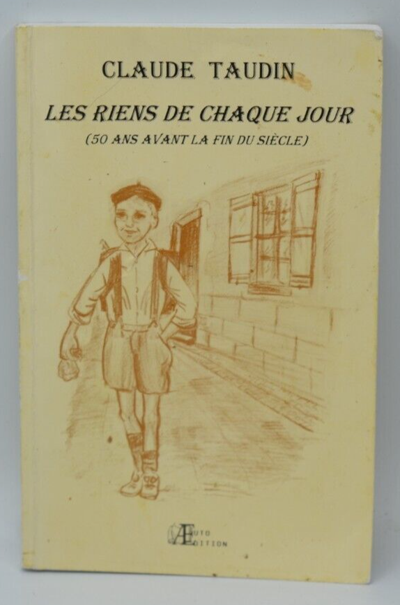 The Nothings of Every Day - Claude Taudin - book
