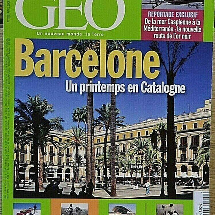 Barcelone - geo - n°326 - revue - Geo magazine